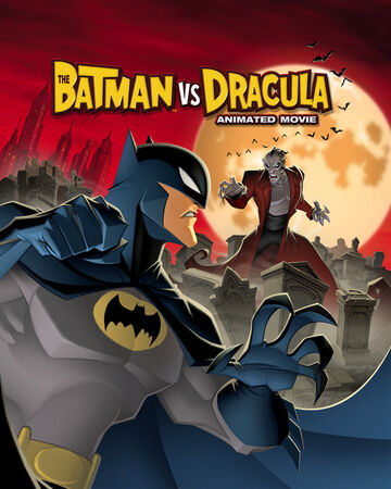 The Batman vs. Dracula - Scared Sloth Film Reviews